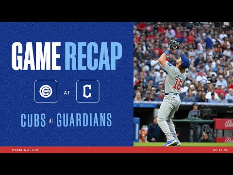 Cubs vs. Guardians Game Highlights | 8/13/24