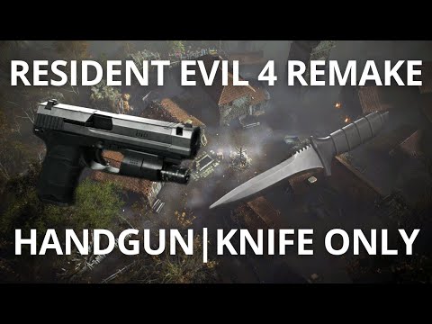 Resident Evil 4 Remake Handgun & Knife Only Run