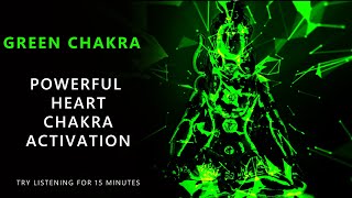 {TRY LISTENING FOR 15 MINUTES} POWERFUL HEART Chakra Activation Balancing | HEART Chakra Music