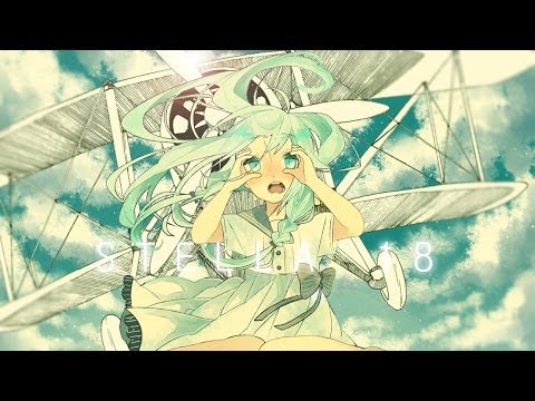 【IA】オリジナル曲「STELLA 18」