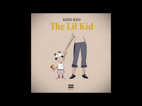 Kidd Keo - The Lil Kid (Prod. Livinlargeinvenus)