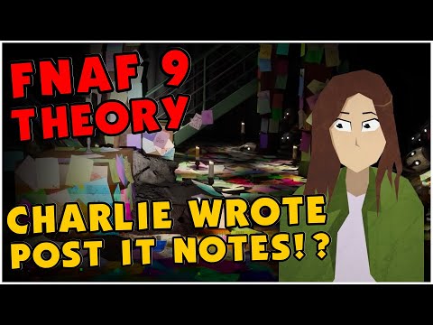 The post it notes room belongs to Charlie in FNAF SB| FNAF Theory | FNAF Security Breach, FNAF 9