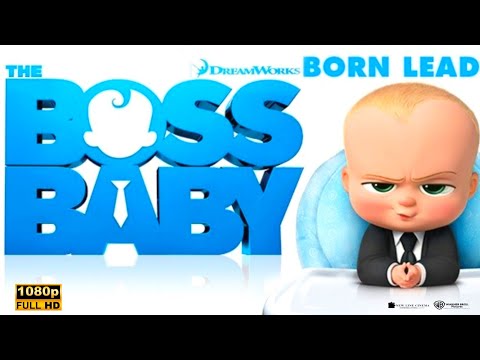 The Boss Baby (2017) Animated Comedy Movie | Alec Baldwin, Steve | Full Movie Explanation In English