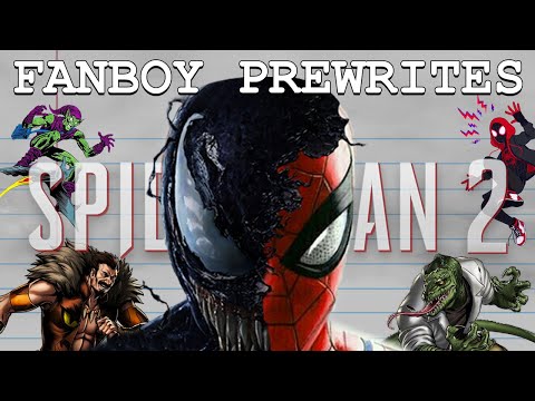 Fanboy Prewrites "Marvel's Spider-Man 2"