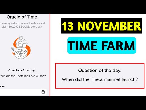 Time Farm Answer Today | Time Farm Oracle of Time 13 November | Time Farm Oracle Question of the day