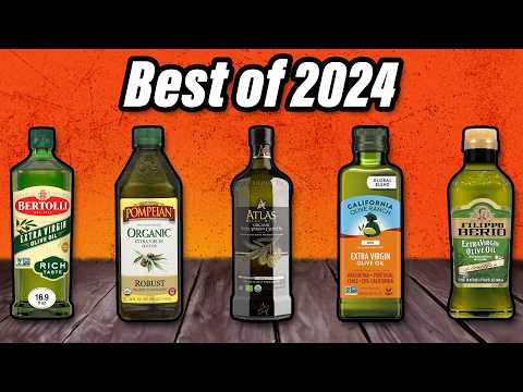 Best Olive Oils 2024 - The Only 10 You Should Consider