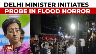 Delhi Minister Atishi Initiates Probe In Delhi Flood Horror, BJP Launches  Attack On Delhi Govt