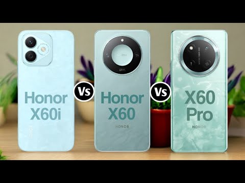 Honor X60i 5G Vs Honor X60 5G Vs Honor X60 Pro 5G