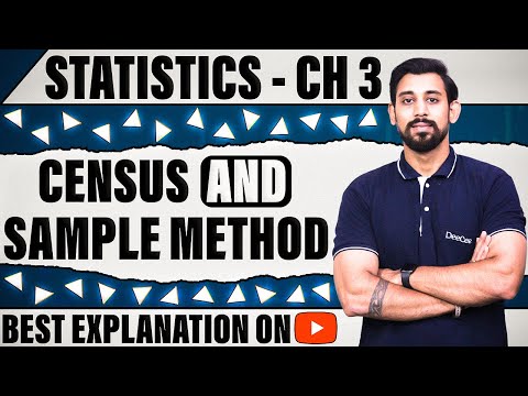 Census and Sample method | Chapter 3 | Class 11 | One Shot