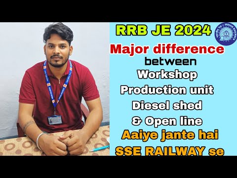 RRB JE 2024//POST SELECTION//MAJOR DIFFERENCE B/W UNIT #railway #rrbje #rrbntpc #job