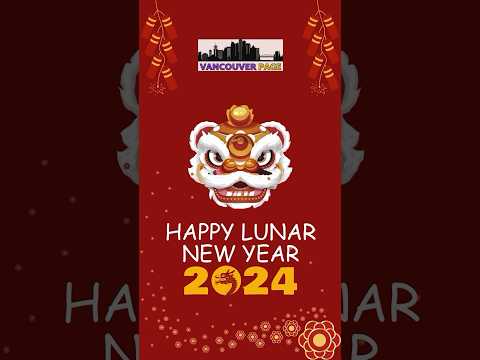 Happy Lunar New Year 2024 | Vancouver Page