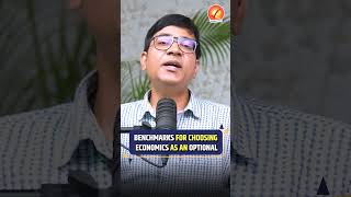 Benchmarks for Choosing Economics as an Optional #shorts #upsc #upscoptionalsubject