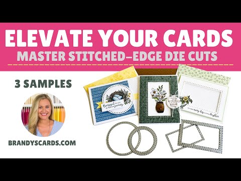 Elevate Your Cards: Master Stitched-Edge Die Cuts with Brandy Cox | From BrandysCards