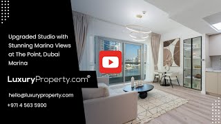 Upgraded Studio with Stunning Marina Views at The Point, Dubai Marina | LuxuryProperty.com