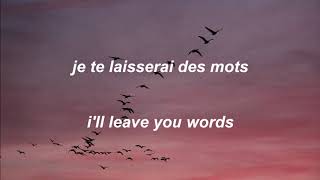 je te laisserai des mots // patrick watson lyrics with english translations