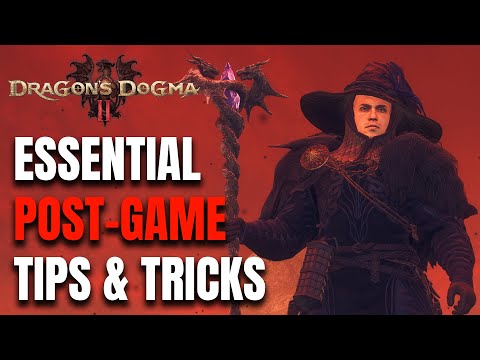 Dragon’s Dogma 2 - Do This Now Before NEW GAME PLUS - 10 Essential Post-Game Tips