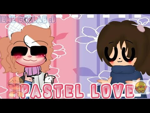 🌹•Pastel love•🌹 [meme collab: @Wnmuerto ]