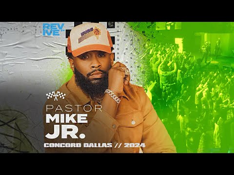 Pastor Mike Jr. Live // Concord Church Dallas // 2024