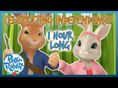 @OfficialPeterRabbit - ❤️🥳 Celebrating Independence 🥳❤️ | 1 HOUR | Cartoons for Kids