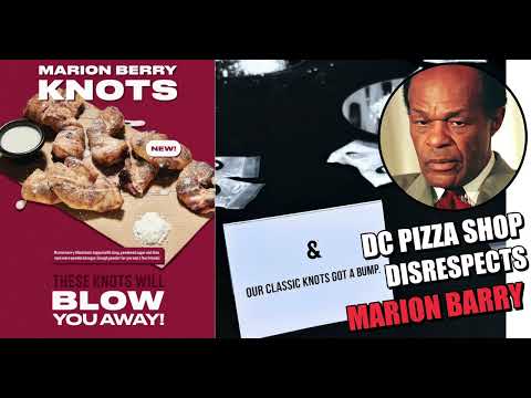 How Did DC Pizza Shop Disrespect Marion Barry?