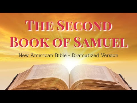 The Second Book of Samuel - Old Testament NAB