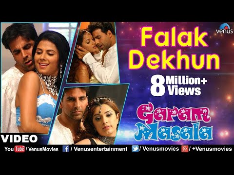 Falak Dekhun Full Video Song : Garam Masala | Akshay Kumar, John Abraham |