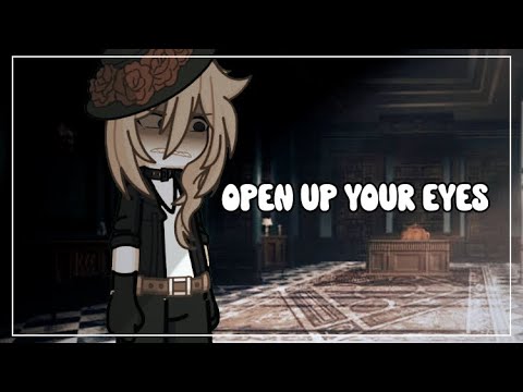 “open up your eyes” • GACHA • BSD • NIAH_1010