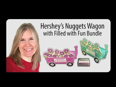 Hershey's Nuggets Wagon with Filled with Fun Bundle