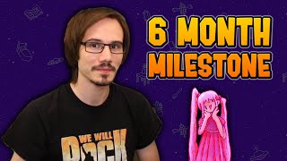 Milestone Vlog: 6 Months of Full-Time Streaming