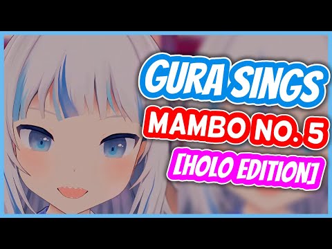 Mambo No. 5 (HOLOLIVE EDITION) - Gawr Gura [UNARCHIVED KARAOKE]