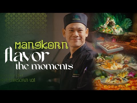 Mangkorn - Flavor the moments | Tam Anh Holding