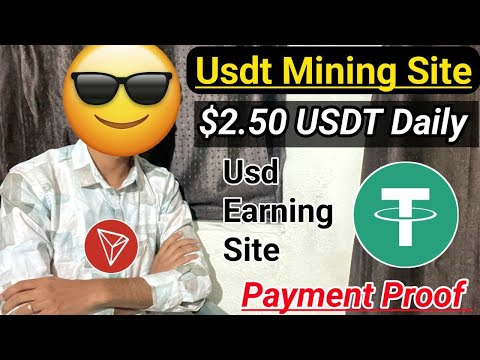 Best Usdt Investment Platform Review | Free Usdt Earning Website | New Tron Cloud Mining Site 2024