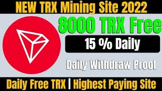 How to make money online | New TRX Mining Site Today  Best tron mining site today  New TRX site