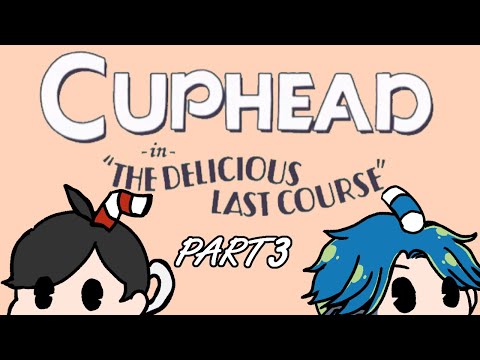 【 #cupheaddlc  】CUPHEADのDLC (- The Delicious Last Course)！？今回でクリア？　PART3【 あおのり】 #弁護士 #法律解説