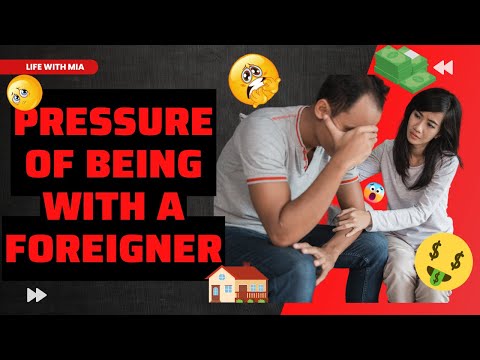 THE FILIPINAS' PRESSURE WHEN DATING A FOREIGNER!!