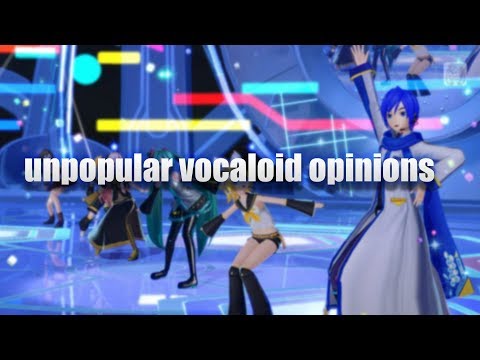 unpopular vocaloid opinions