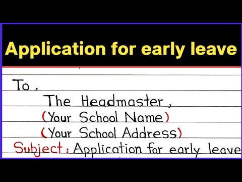 Application for early leave in English || Early leave application in English