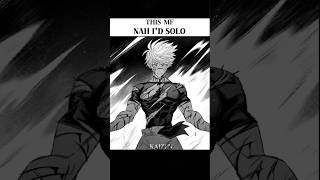 NAH I'D SOLO -- GOJO EDIT #jjk #jujutsukaisen #jjkedit #jujutsukaisenedit #gojoedit #gojo #jjkmanga