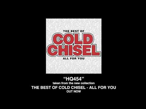 Cold Chisel - HQ454 Monroe [Official Audio]