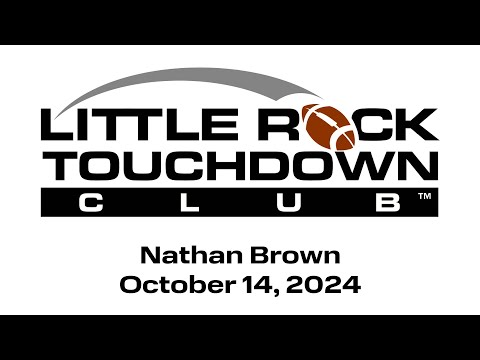 Nathan Brown - Little Rock Touchdown Club - October 14, 2024