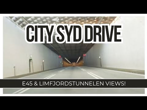 Scenic Drive: E45 Highway to City Syd Through Limfjordstunnelen 🇩🇰