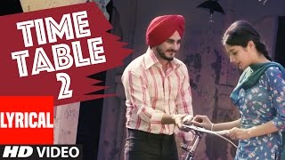 Kulwinder Billa Time Table 2 (ਟਾਈਮ ਟੇਬਲ 2) Full Lyric Video  Song | Latest Punjabi Song