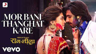 Mor Bani Thanghat Kare - Ram-Leela|Ranveer & Deepika|Osman Mir & Aditi Paul |Folk Song