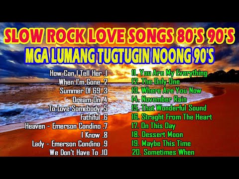 BEST MGA LUMANG TUGTUGIN NOONG 90S ✨ NONSTOP SLOW ROCK LOVE SONGS MEDLEY