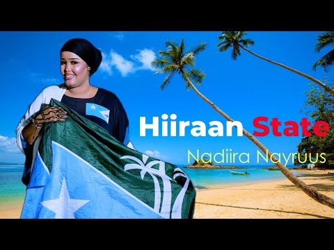 NADIIRA NAYRUUS HEES CUSUB | HIIRAAN STATE