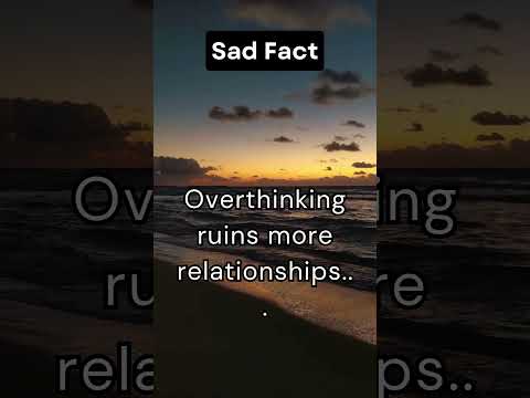 Overthinking ruins more relationships #facts #shorts