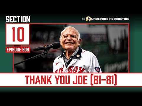 Joe Castiglione's Last Red Sox Broadcast || Section 10 Podcast Episode 509