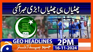 Schools Closed Till 24th Nov: Big Announcement | Geo News 2 PM Headlines (Nov 16, 2024)