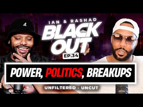 Who Controls the World: Attack on Black Politicians, Social Media Breakups, & Dating Deal Breakers