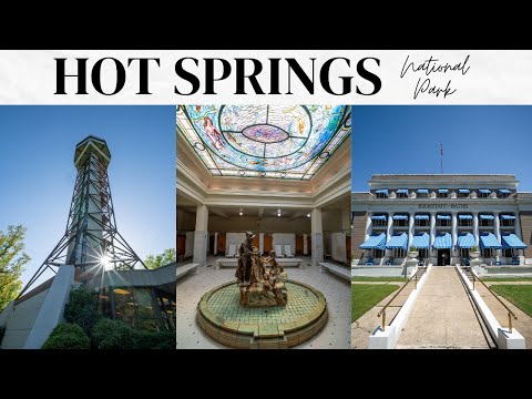 Hot Springs National Park in Arkansas: One Day Exploring History, Hiking Trails & Mountain Towers